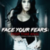 Face your Fears
