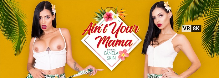 Ain’t Your Mama